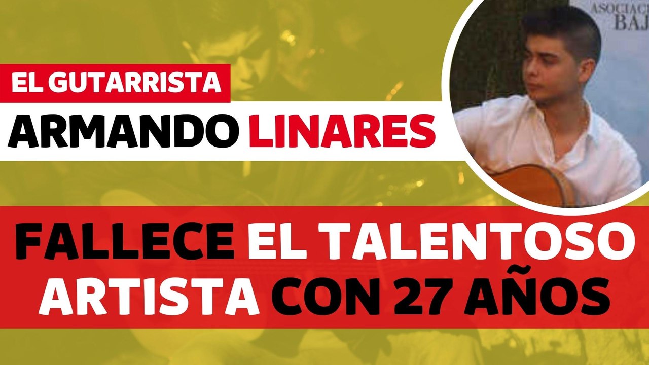 Muere el talentoso guitarrista flamenco Armando Linares con solo 27 años