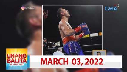 Unang Balita sa Unang Hirit: March 03, 2022 [HD]