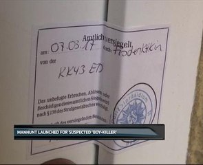 Manhunt launched for suspected 'boy-killer'