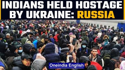 Ukraine holding Indians hostage, claims Russia as Kharkiv fighting peaks | Oneindia News