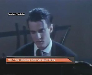 Tommy Page meninggal dunia pada usia 46 tahun