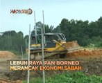 Fokus Hari Ini 8: Lebuh Raya Pan Borneo dan mengenang MH370