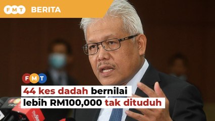 44 kes dadah bernilai lebih RM100,000 tak dituduh di mahkamah, kata Menteri