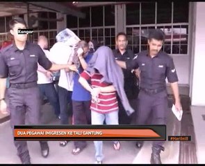 Dua pegawai Jabatan Imigresen Perlis ke tali gantung