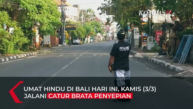 Suasana Nyepi di Denpasar Bali, Umat Hindu Jalani Empat Pantangan dalam 24 Jam
