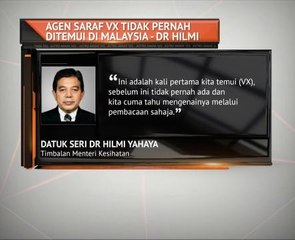 Agen saraf VX tidak pernah ditemui di Malaysia - Dr Hilmi