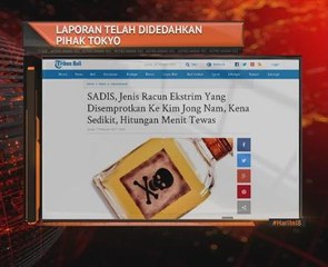 Laporan penggunaan Agen Saraf VX telah didedahkan pihak Tokyo