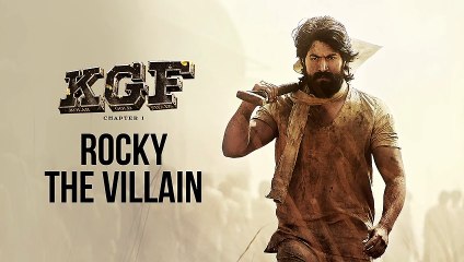 KGF Movie Clips - Rocky - The Villain | YASH, Prashanth Neel