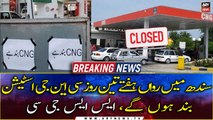 CNG stations to remain close for three days in Sindh