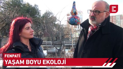 Fenpati - Yaşam Boyu Ekoloji