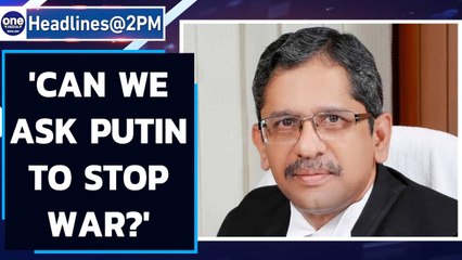 CJI says 'can we ask Putin to stop the war' on plea on evacuation | Oneindia News