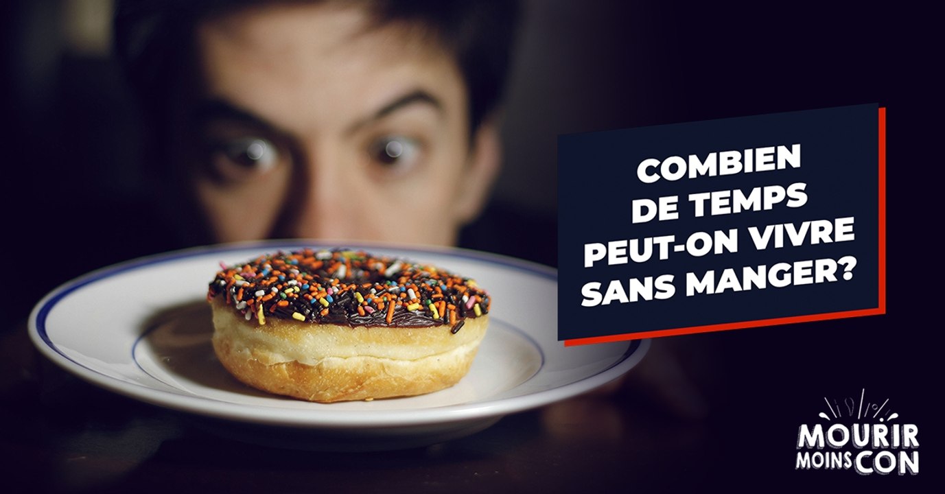 Combien de temps peut-on vivre sans manger ?