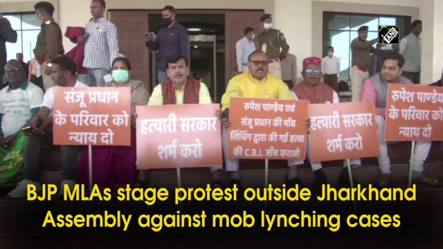 BJP MLAs stage protest outside Jharkhand Assembly against mob lynching cases