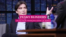 Peaky Blinders : un célèbre acteur français donne la réplique à Cillian Murphy