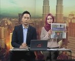 Buletin AWANI pagi: Rangkuman muka depan akhbar Rabu, 15 Feb 2017