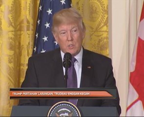 Trump pertahan larangan, Trudeau enggan kecam