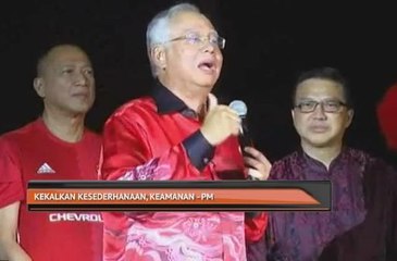 Kekalkan kesederhanaan, keamanan - PM