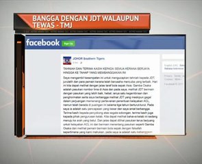 Bangga dengan JDT walaupun tewas - TMJ