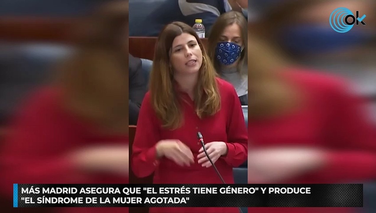 Más Madrid asegura que "el estrés tiene género" y produce "el síndrome de la mujer agotada"