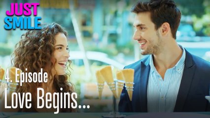 Love begins  - Just Smile Episode 4