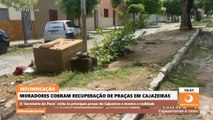 Moradores cobram recuperação de praças e cumprimento de promessas de Zé Aldemir