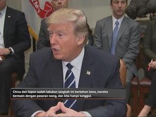 Trump tuduh China dan Jepun manipulasi matawang