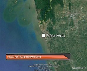 Pekerja feri hilang dikhuatiri lemas