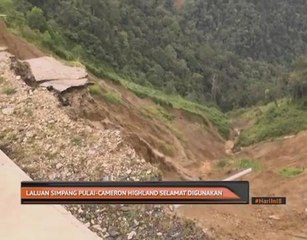 Laluan Simpang Pulai - Cameron Highlands selamat digunakan