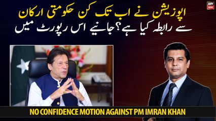 Which Government members has the Opposition contacted so far? Find out in this Report