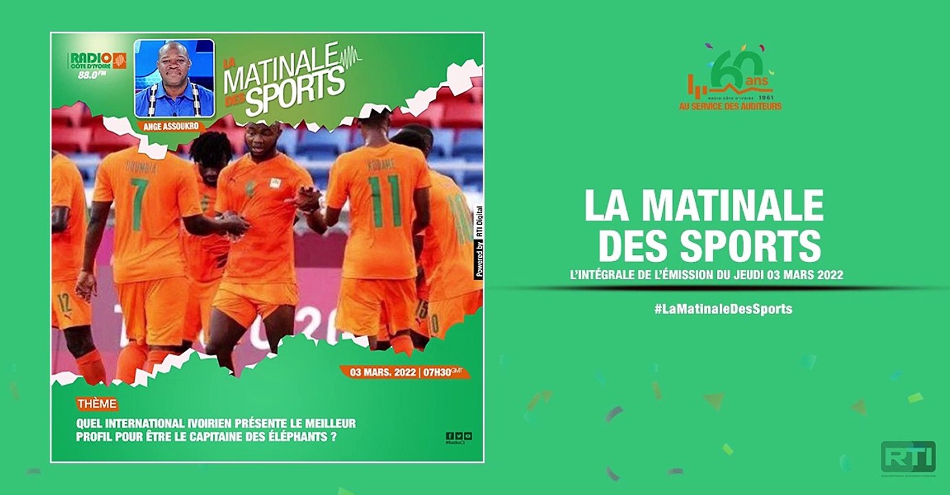 Matinale Des Sports du 03 mars par Ange Assoukrou [ Radio Côte d'Ivoire ]
