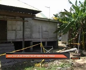 Mayat dua lelaki ditemui dalam kereta,atas tangga