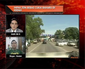 Impak zon bebas cukai baharu di Kedah