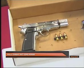 Polis tembak mati Geng Mamak