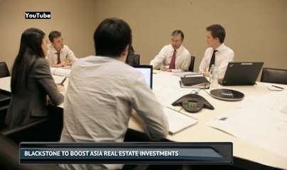 Blackstone to boost Asia real estate investments