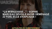 'Ça m'inquiète...' : Sophie Marceau révèle qu'elle a déménagé 22 fois, elle s'explique !