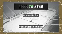 Boston Bruins At Vegas Golden Knights: Moneyline