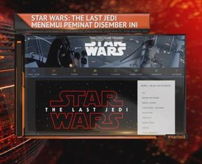 Star Wars: The Last Jedi menemui peminat Disember ini