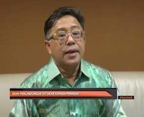 Skim perlindungan ditukar kepada PERKESO