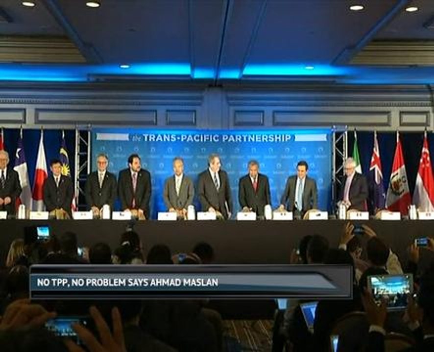 No TPP, no problem says Ahmad Maslan