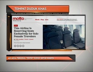 Air India perkenal tempat duduk untuk wanita