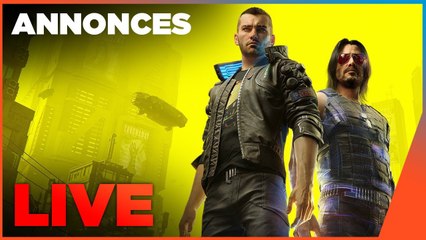 ANNONCES CYBERPUNK 2077  LIVE EXCEPTIONNEL avec Panthaa et JK