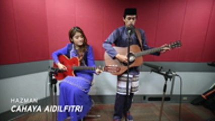 ERAkustik Raya Hazman - Cahaya Aidilfitri