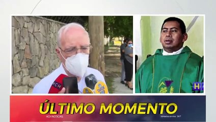 ¡Tragedia! Asesinado encuentran al "Padre Kike", sacerdote desaparecido en Honduras