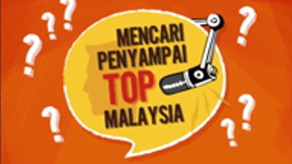 Penyampai Top Malaysia Ep 1 (Pemilihan dan Temuduga)