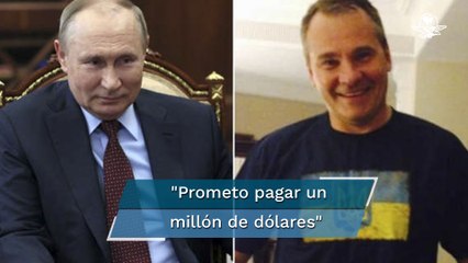 El empresario que ofrece una gran recompensa por Vladimir Putin, "vivo o muerto"