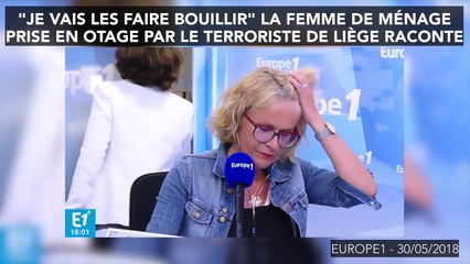 "Je vais les faire bouillir" : la femme de ménage prise en otage par le tueur de Liège témoigne