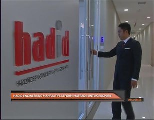 Hadid Engineering manfaat platform Matrade untuk eksport