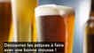 5 astuces insolites à faire avec de la bière
