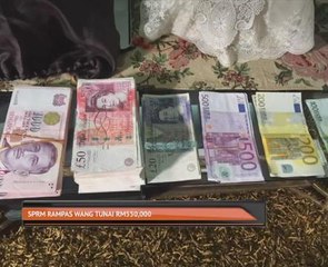 SPRM rampas wang tunai RM550,000