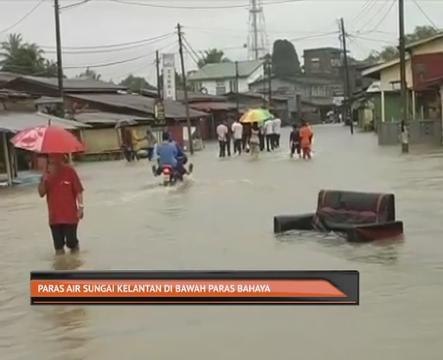 Paras air Kelantan di bawah paras bahaya
